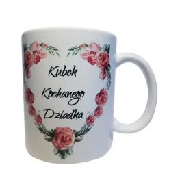 Kubek - "Kubek Kochanego Dziadka"